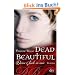 Dead Beautiful - Deine Seele in mir: Roman