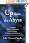 Up from the Abyss: A journey of personal redemption from the ravages of Guillain-Barr� syndrome