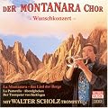 Montanara Chor M.Walter Scholz