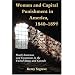 Women and Capital Punishment in America 1840-1899: Death Sentences and Executions in the United States and Canada