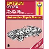 Haynes Datsun 280ZX, 1979-1983 (Haynes Manuals): Automotive Repair Manual: All GL,... by Haynes Haynes