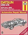 Haynes Datsun 280ZX, 1979-1983 (Haynes Manuals): Automotive Repair Manual: All GL, Deluxe & Turbo models 2-seater & 2+2, 2.8 liter in line six-cyl engine