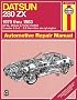 Haynes Datsun 280ZX, 1979-1983 (Haynes Manuals): Automotive Repair Manual: All GL, Deluxe & Turbo models 2-seater & 2+2, 2.8 liter in line six-cyl engine