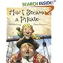 How I Became a Pirate