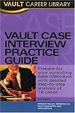 Vault Case Interview Practice Guide