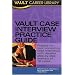 Vault Case Interview Practice Guide