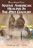 Rich Heape Films: Native American Healing in the 21st Century [1997] (REGION 1) (NTSC)