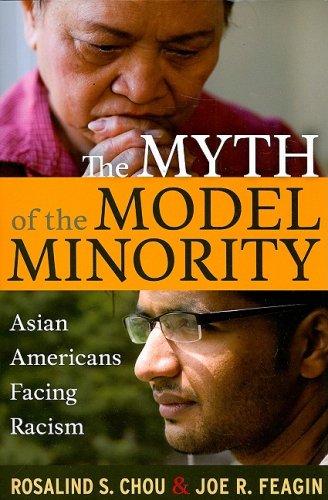 The Myth of the Model Minority: Asian Americans Facing Racism