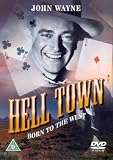 Hell Town [UK IMPORT] - John Wayne