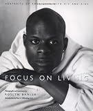 Focus on Living: Portraits of Americans With HIV And AIDS