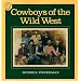 Cowboys of the Wild West