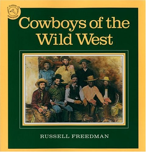 Cowboys Of The Wild West