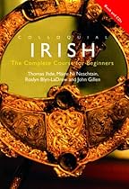 Colloquial Irish: The Complete Course for Beginners (Colloquial Series) - Book & CDs