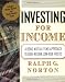 Investing for Income: A Bond Mutual Fund Approach to High-Return, Low-Risk Profits