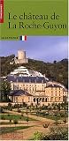 Le ch�teau de La Roche-Guyon