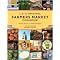 Recipes from the Farmers Market