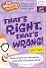 That's Right, That's Wrong!: Level Three, Set Two (That's Right, That's Wrong!)