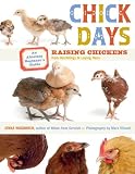 51H1lcVIoML. SL160  Chick Days: an absolute beginners Guide to Raising Chickens from hatching to create