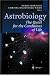 Astrobiology: The Quest for the Conditions of Life (Physics and Astronomy Online Library)