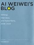 Ai Weiwei's Blog: Writings, Interview...