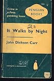 It Walks by Night