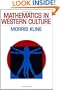 Mathematics in Western Culture (Galaxy Books)