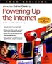 Your Official America Online Guide to Powering Up the Internet