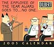 Dilbert Day to Day Calendar 2005