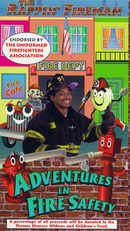 Adventures in Fire Safety (The Rappin' Fireman)