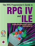 The RPG Programmer's Guide to RPG IV and ILE