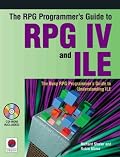 The RPG Programmer's Guide to RPG IV and ILE