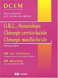 ORL, Stomatologie, Chirurgie cervico-faciale, Chirurgie maxillo-faciale