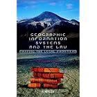 Click here to buy Geographic Information Systems and the Law: Mapping the Legal Frontiers by George Cho.