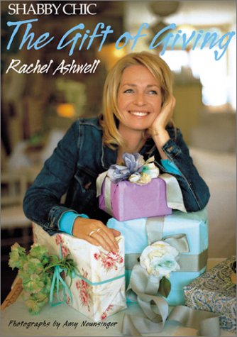 The Shabby Chic Gift of Giving