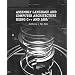 Assembly Language and Computer Architecture Using C++ and Java(TM)