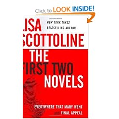 Lisa Scottoline: The First Two Novels