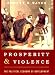 Book Prosperity and Violence: The Political Economy of Development