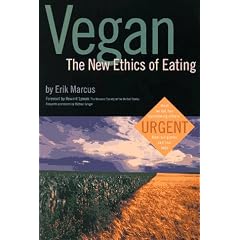 Vegan: The New Ethics of Eating