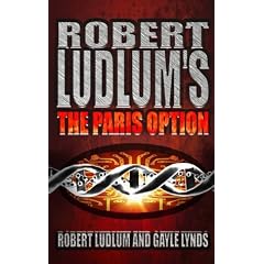 Robert Ludlum's the Paris Option: A Covert-one Novel