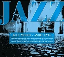 I LOVE JAZZ 9 ブルース~貴方と夜とブルースと