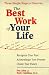 Best Work of Your Life