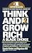 Think and Grow Rich by Dennis Kimbro ISBN 0449219984