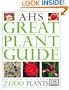 American Horticultural Society Great Plant Guide