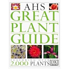 Ahs Great Plant Guide (American Horticultural Society)