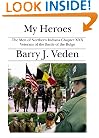 My Heroes: The Men of Northern Indiana Chapter XXX Veterans of the Battle of the Bulge