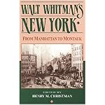 Walt Whitman's New York: From Manhattan to Montauk book cover