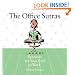 The Office Sutras: Exercises for Your Soul at Work