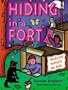 Hiding in a Fort: Backyard Retreats for Kids (Gibbs Smith Jr. Activity)