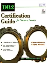 DB2 Certification Guide for Common Servers