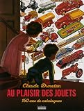 Au plaisir des jouets : 150 Ans de catalogues